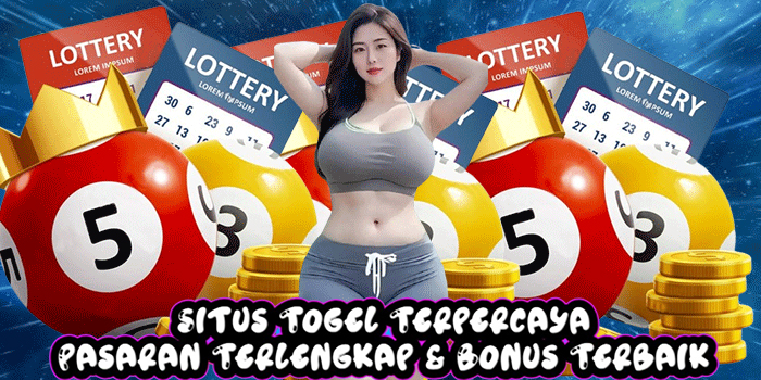 Situs Togel Terpercaya Pasaran Terlengkap & Bonus Terbaik
