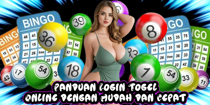 Panduan Login Togel Online dengan Mudah dan Cepat